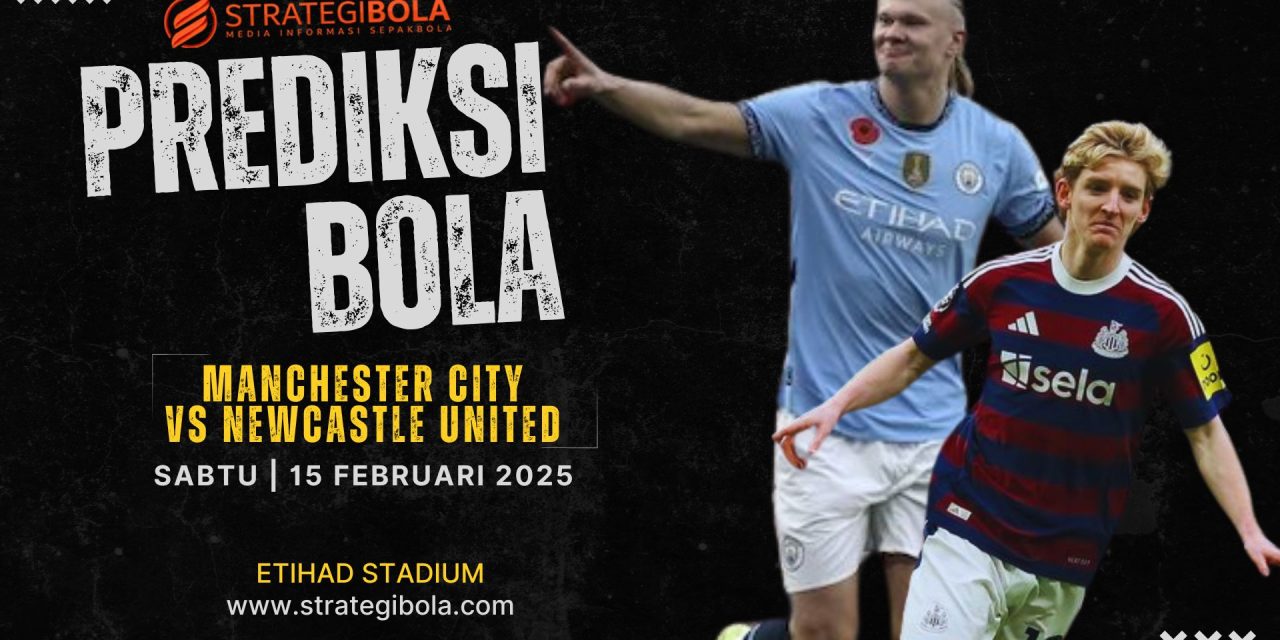 Etihad di Ujung Ketegangan: Manchester City vs Newcastle, Siapa Bertahan?